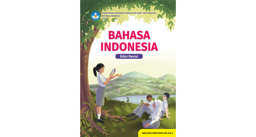 Bahasa Indonesia: untuk SMA/SMK/MA/MAK Kelas X (Edisi Revisi)