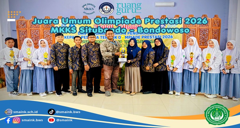Borong 7 Piala dan Dinobatkan Sebagai Juara Umum Olimpiade Prestasi 2026 MKKS Swasta Situbondo - Bondowoso dan Ruangguru